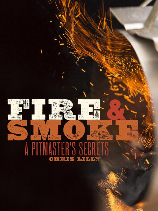 Title details for Fire and Smoke by Chris Lilly - Available